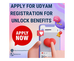 Apply for Udyam Registration to Unlock Benefits