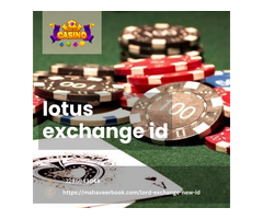 Lotus Exchange ID is your Best way to Become the Best Betting Player at mahaveerbook