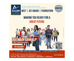 Shape Your Future with the JEE Main Sankalp Long Term Programme! ALLEN CLASSES 9346193397 / 99660085