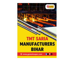 TMT Saria Manufacturers Bihar - Ganesh Super