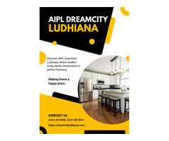 Experience Modern Living at AIPL Dreamcity Ludhiana: Premier Township in Punjab