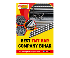 Best TMT Bar Company in Bihar - Ganesh Super