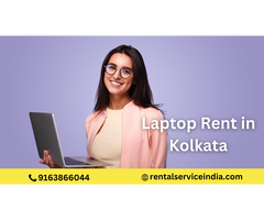 Affordable Laptop Rental Services in Kolkata: Find the Best Deals