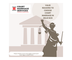 Valid Reasons to Choose Court Marriage in Delhi NCR