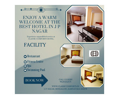 Enjoy a Warm Welcome at the Best Hotel in J P Nagar