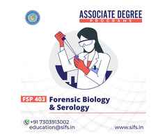 Forensic Biology & Serology Course