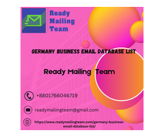 Maximize Your Market Reach with Ready Mailing Team’s Germany Business Email Database List