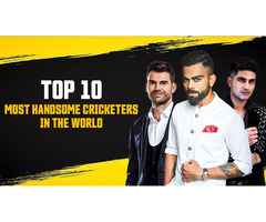 Who is the Most Handsome Cricketers in the World