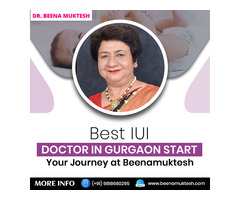 Best IUI Doctor in Gurgaon Start Your Journey at Beenamuktesh