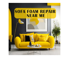 Sofa Foam Repair near Me