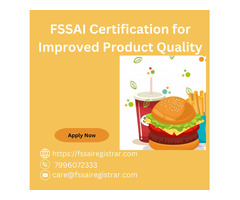 FSSAI Registration for Improved Product Quality