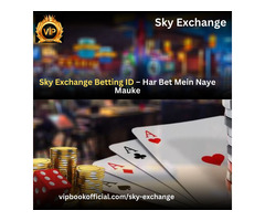 Unlock Betting Opportunities with Sky Exchange Betting ID