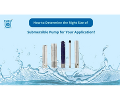 Find the Perfect Submersible Pump Size for Your Application | Unnati Pumps