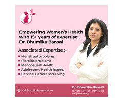 Meet the Best Gynecologist in Lucknow: Dr. Bhumika Bansal