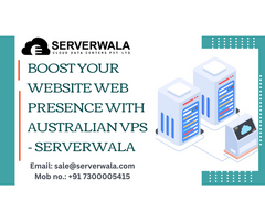 Boost Your Website Web Presence With Australian VPS - Serverwala