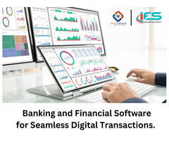 Transform Banking with Cutting-Edge Banking and Financial Software