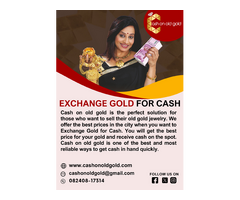 Exchange Gold for Cash - Cash On Old Gold