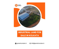 Industrial Land for Sale in Kolkata - Ganesh Complex